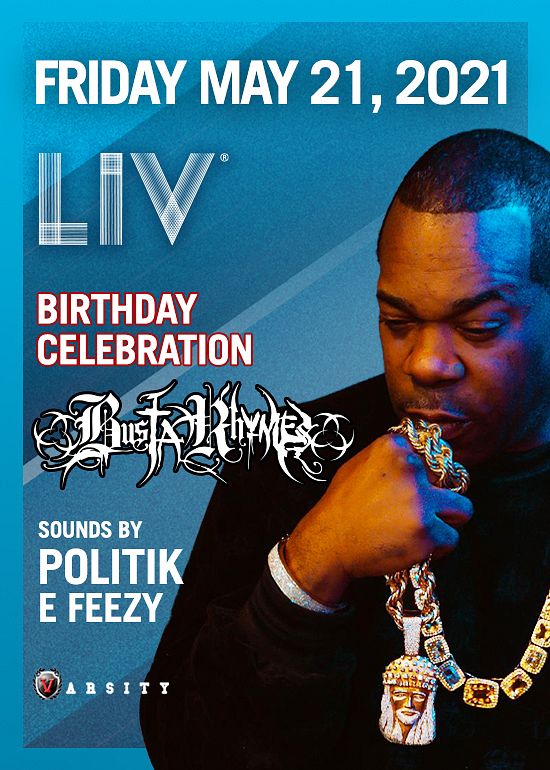 Busta Rhymes Tickets at LIV in Miami Beach by LIV Tixr