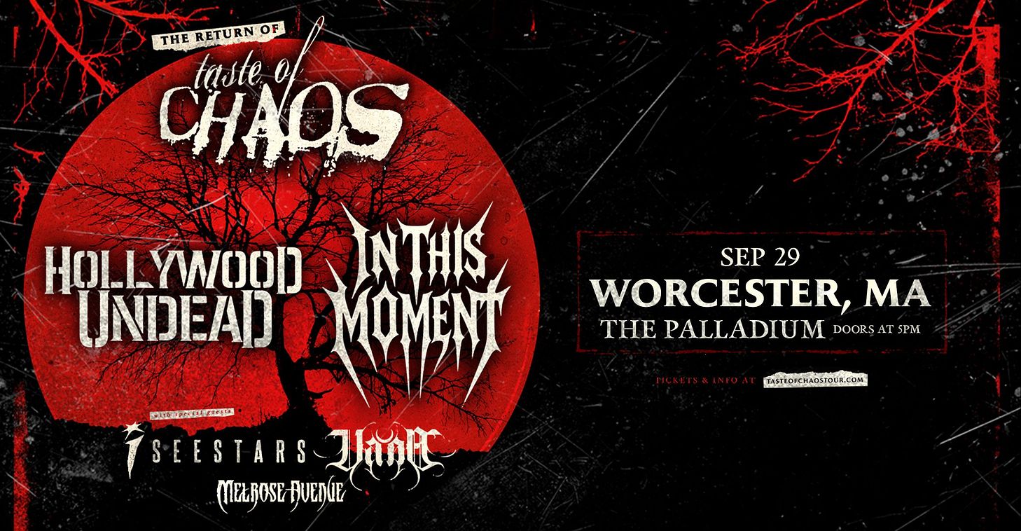 Taste of Chaos Tickets at The Palladium in Worcester by The