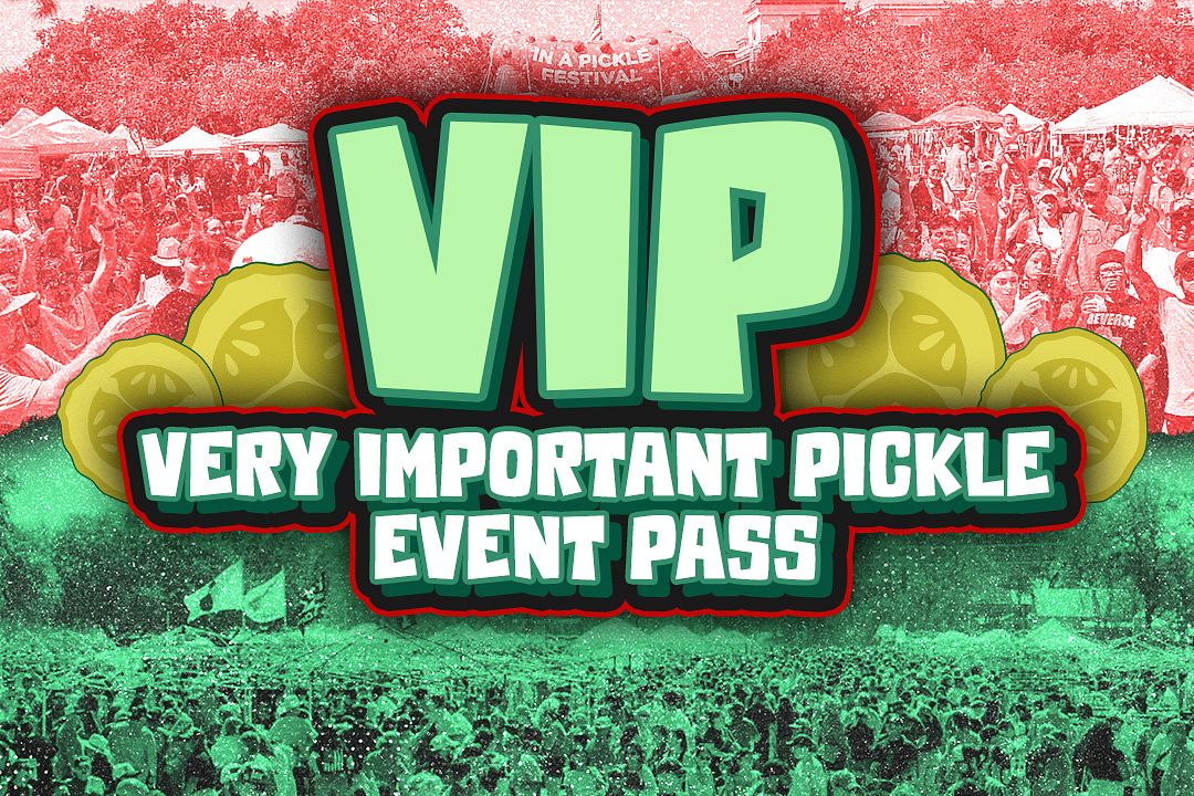 Pickle Rio RGV In A Pickle Festival Tickets at Rio Grande Valley Livestock ...