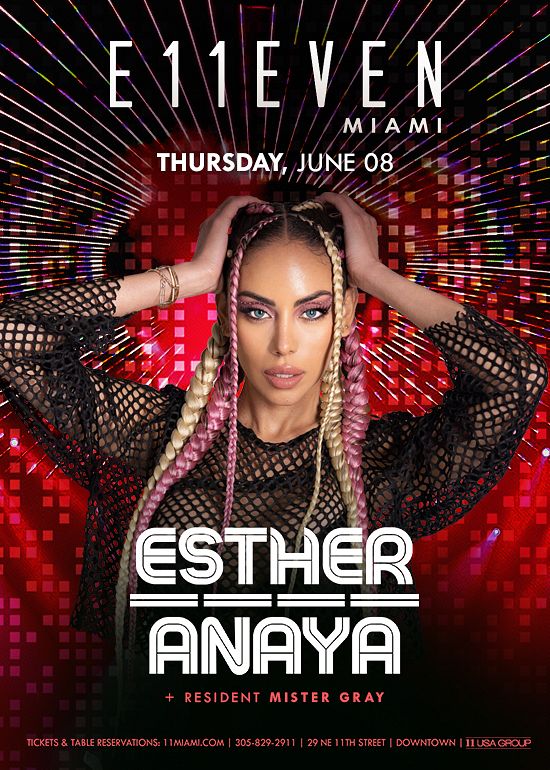 ESTHER ANAYA Tickets at E11EVEN Miami in Miami by 11 Miami Tixr