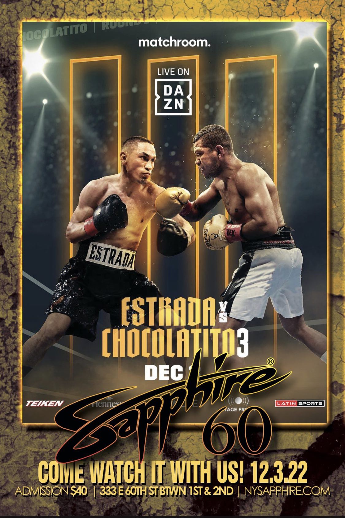 Estrada vs Chocolatito Tickets at Sapphire 60 in New York by Sapphire