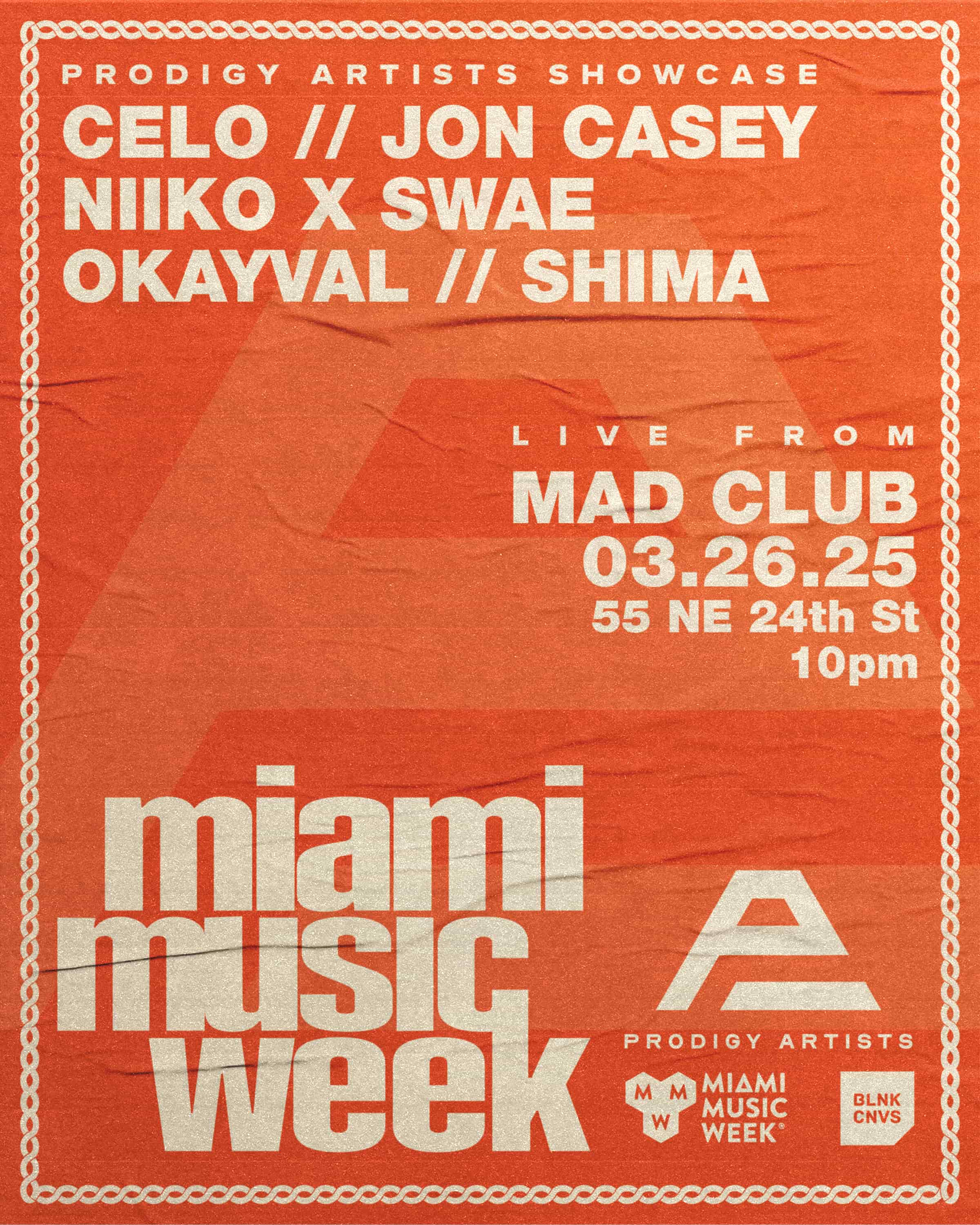 PRODIGY WELCOME PARTY Tickets at MAD Club Wynwood in Miami by BLNK