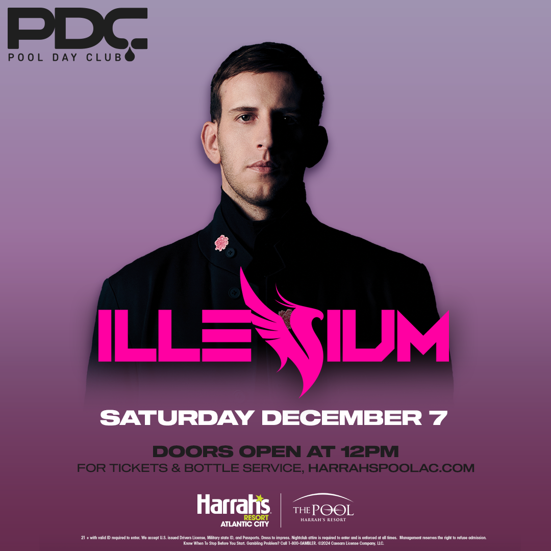 ILLENIUM at The Pool at Harrah's Resort Atlantic City Saturday, December 7, 2024