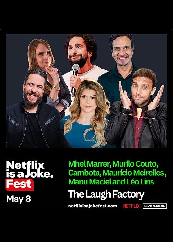 Netflix Is A Joke Presents: Made in Brazil Tickets at Laugh Factory