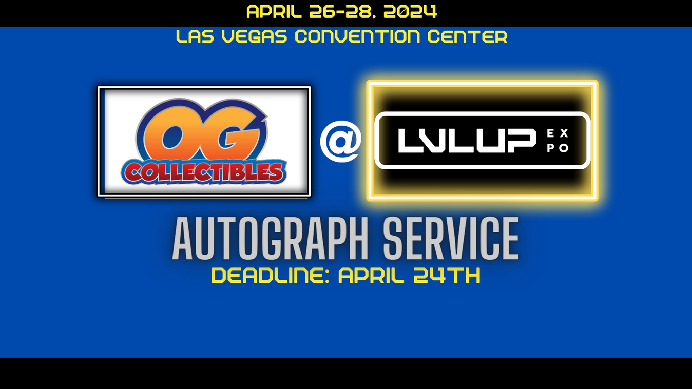 LVL Up Expo 2024 DropOff / SendIn Service Tickets at OG Collectibles