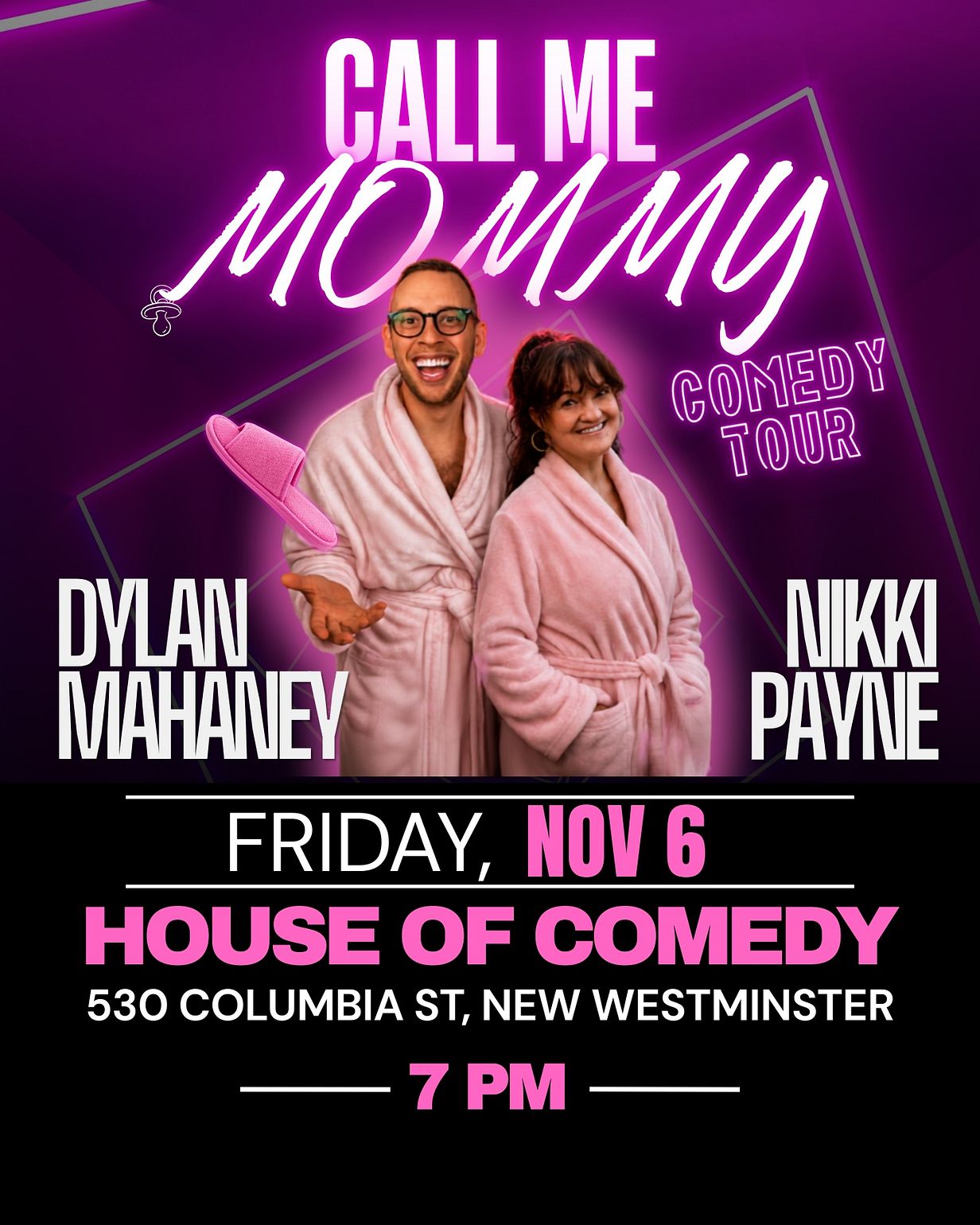 Call Me Mommy Comedy Tour performing at House of Comedy