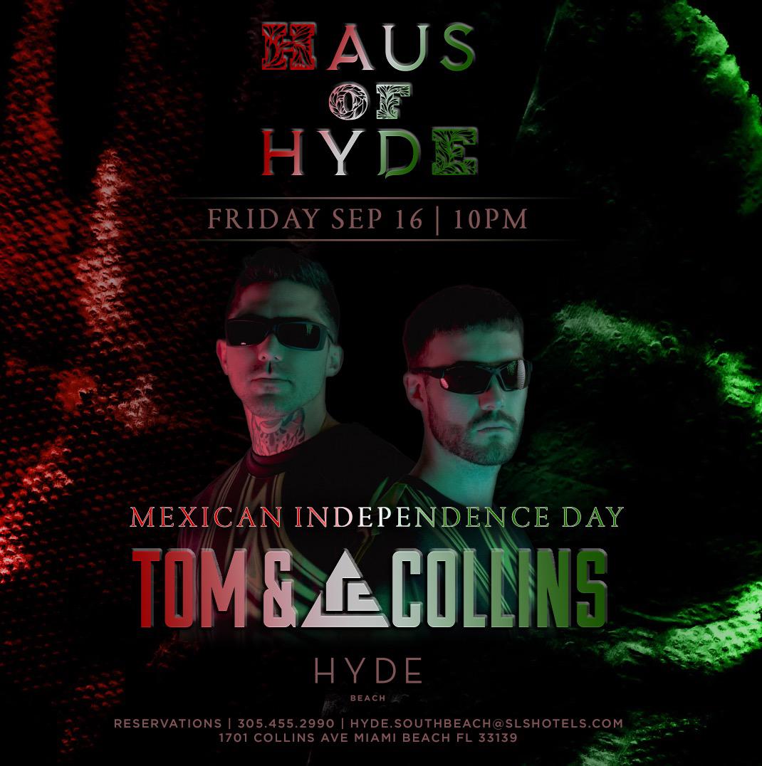 HAUS OF HYDE TOM & COLLINS Tickets at Hyde Beach in Miami Beach by