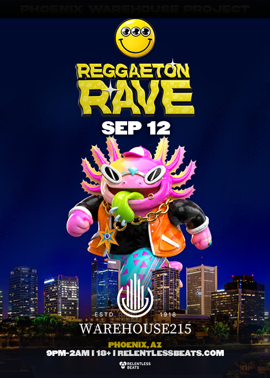 Reggaeton Rave Tickets in Phoenix | Tixr