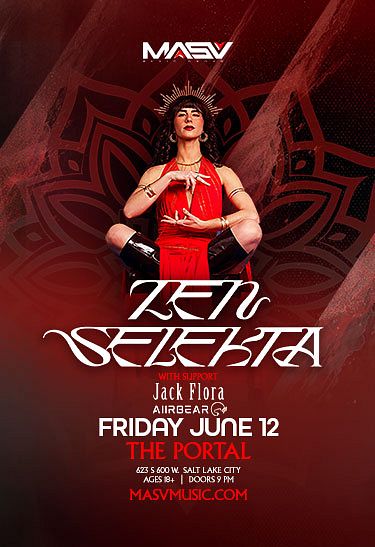 Zen Selekta at The Portal Tickets at The Portal in Salt Lake City
