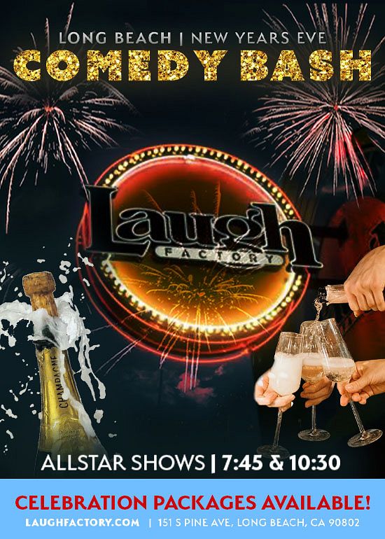 New Years Eve Comedy Bash Tickets at Laugh Factory in Long Beach by The