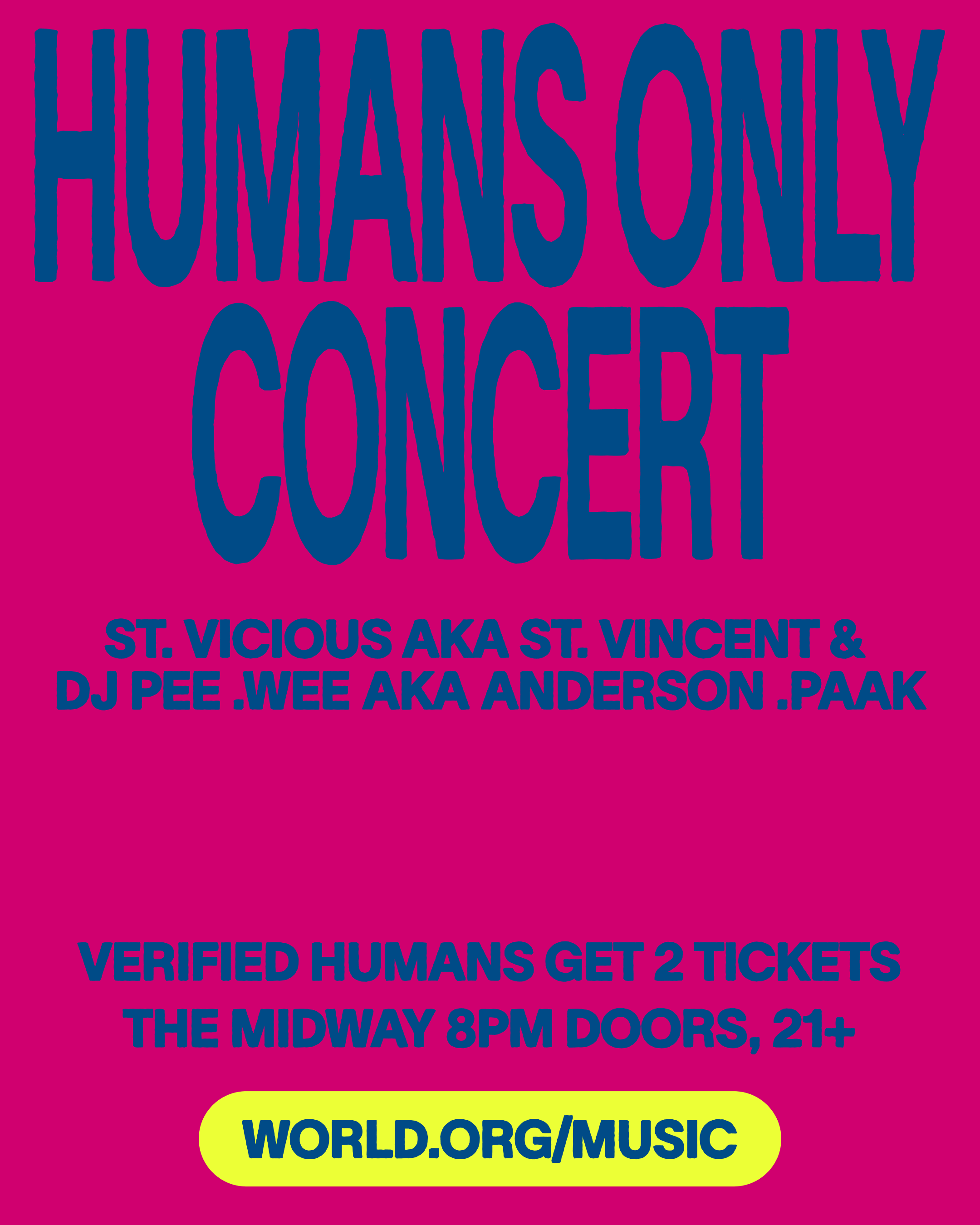 World presents: Humans Only Concert Tickets at The Midway in San
