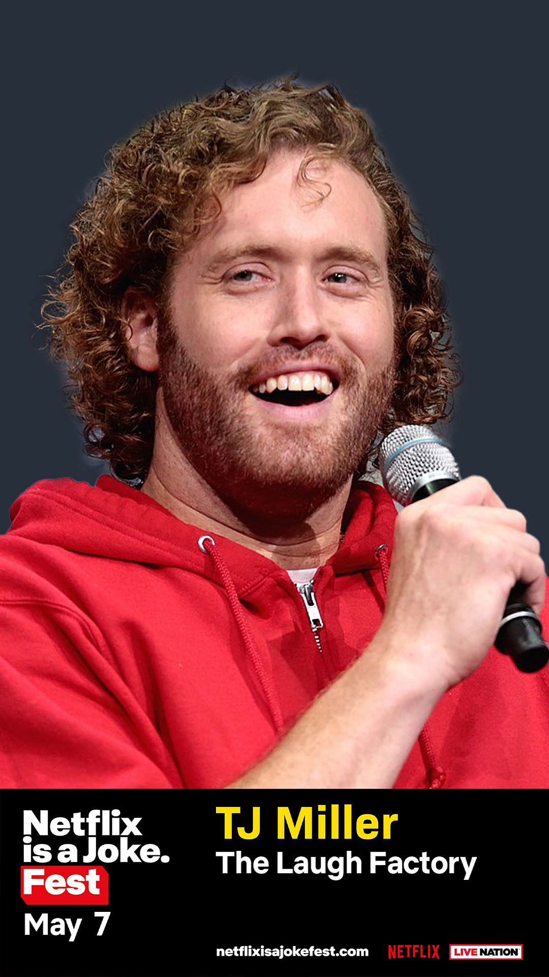 Netflix Is A Joke Presents T.J. Miller Tickets at Laugh Factory