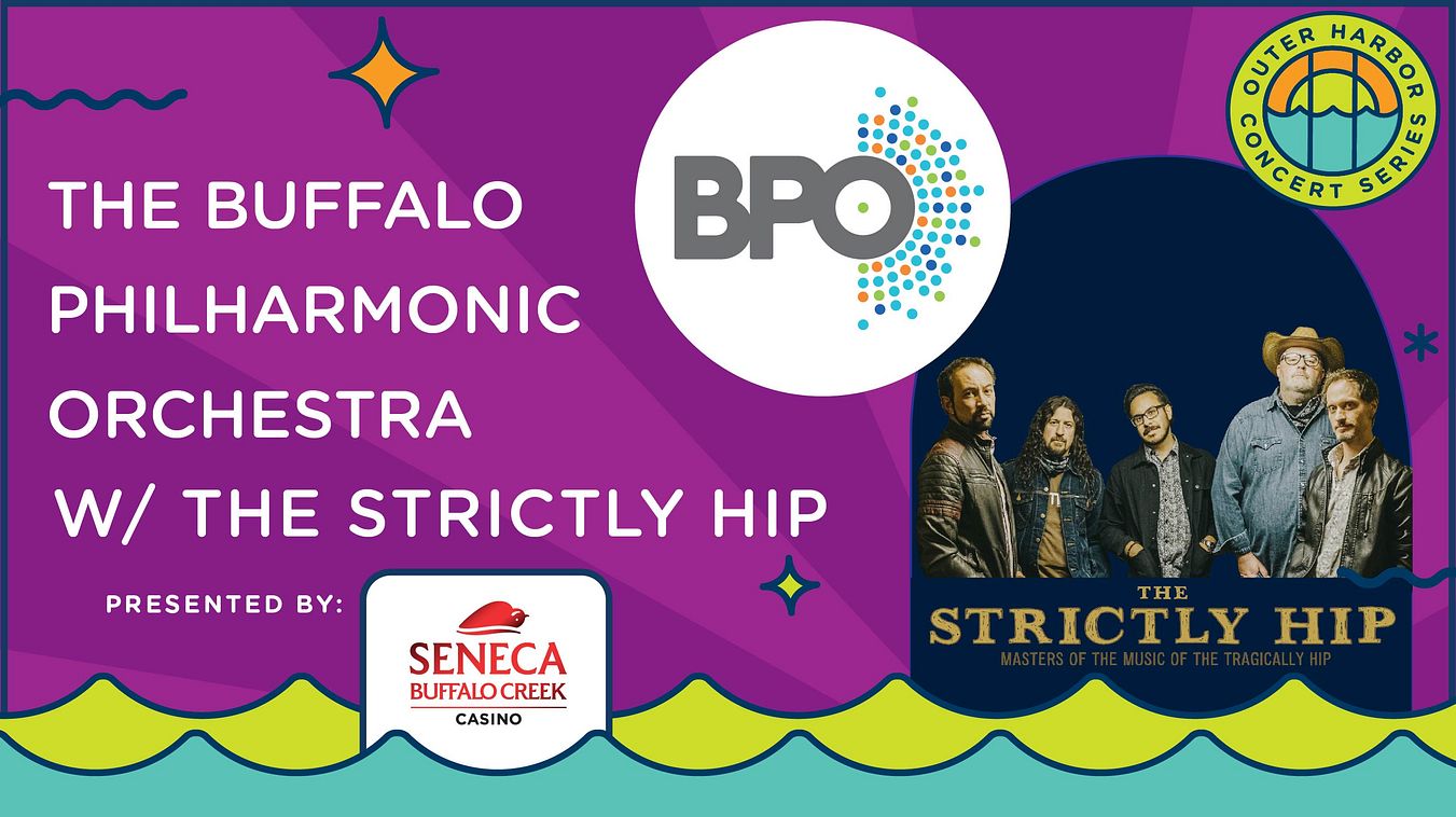 Seneca Casinos Concert BPO + The Strictly Hip Tickets at Lakeside