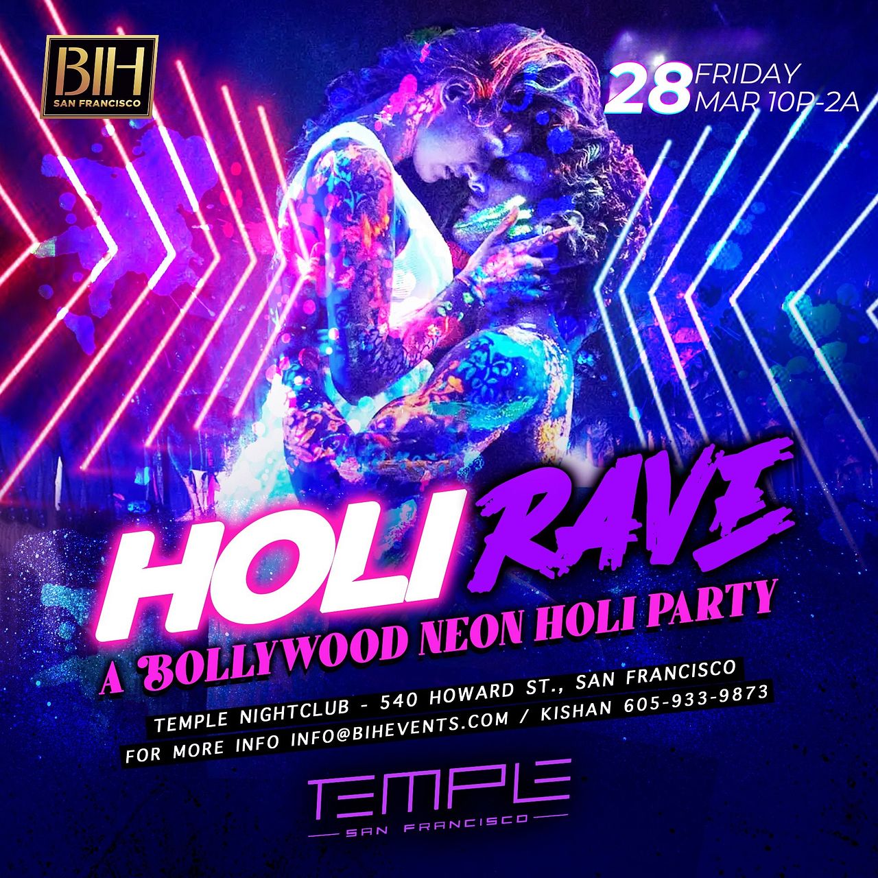 Temple Rave Holi Rave: Neon Holi Bollywood Party Tickets at Temple San Francisco in ...