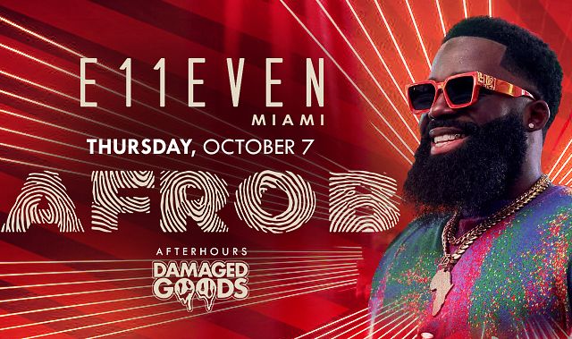 AFRO B Tickets At E11EVEN Miami In Miami By 11 Miami | Tixr