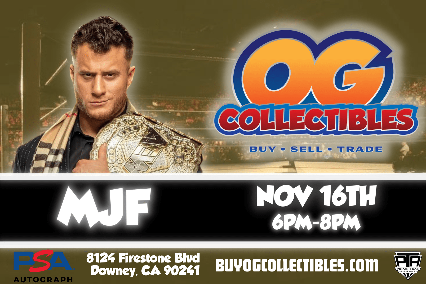 MJF Meet & Greet Signing Tickets at OG Collectibles in Downey by OG