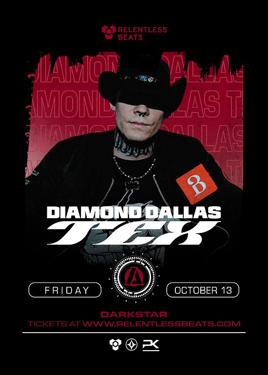 Diamond Dallas Tex Tickets At Darkstar In Tempe By .Relentless Beats | Tixr