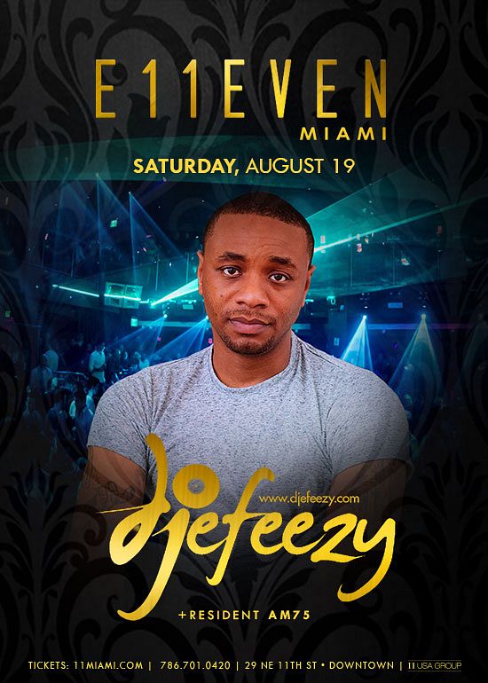 EFEEZY Tickets at E11EVEN Miami in Miami by 11 Miami Tixr