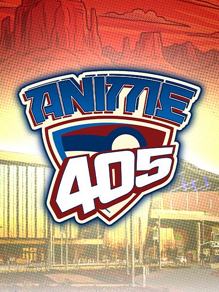 Anime 405 2026 - Tickets Tickets at Oklahoma City Convention
