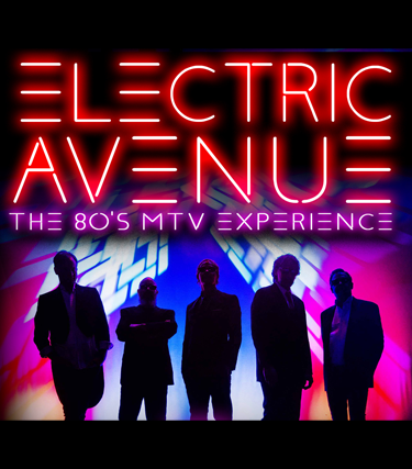 Electric Avenue: The 80's MTV Experience Tickets At Dothan Civic Center ...