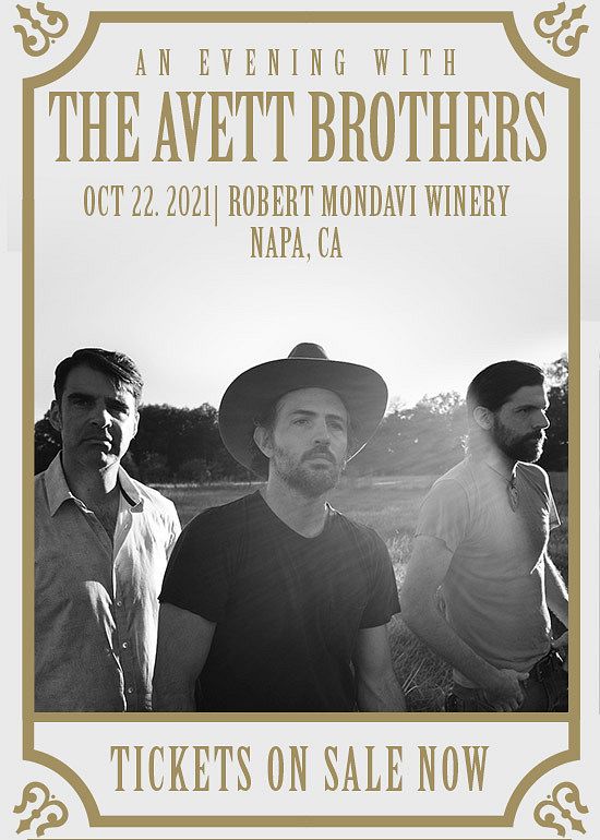 The Avett Brothers Tickets at Robert Mondavi Winery in Napa by