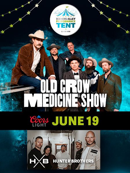 OLD CROW MEDICINE SHOW with Hunter Brothers Tickets at Iceberg