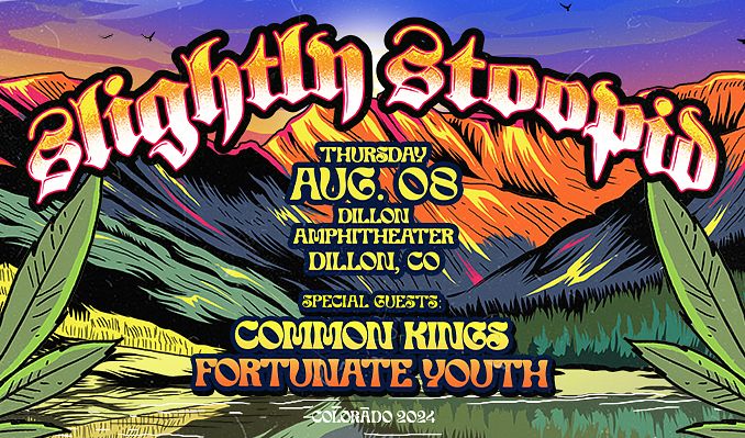 Slightly Stoopid Tickets at Dillon Amphitheater in Dillon by Dillon  Amphitheater | Tixr