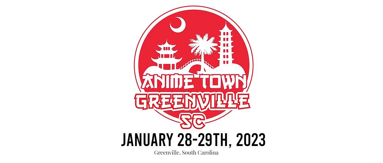 Anime Town Greenville Merchants/Artists Tickets at Greenville