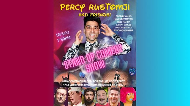 Parvez Rustomji Percy Rustomji and Friends Tickets at Ha Ha Comedy Club in Los Angeles ...