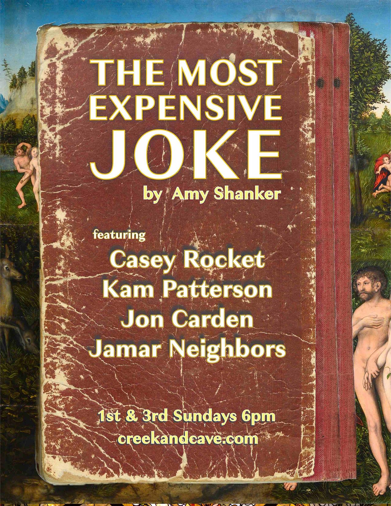 The Most Expensive Joke Tickets at The Creek and The Cave in