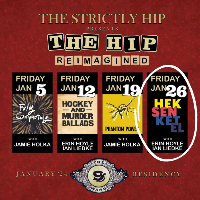 The Strictly Hip HEKSENKETEL Tickets at The 9th Ward in Buffalo by