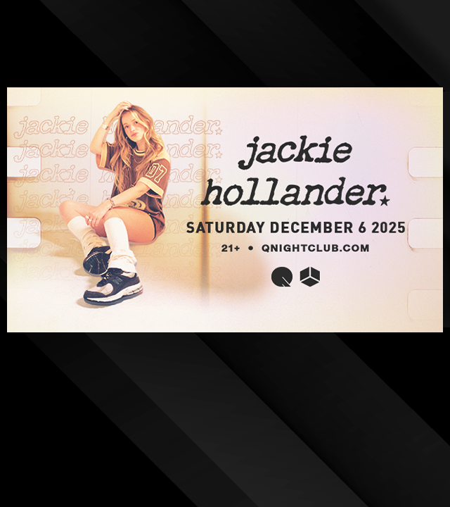 JACKIE HOLLANDER Tickets at Q Nightclub in Seattle by Q Nightclub