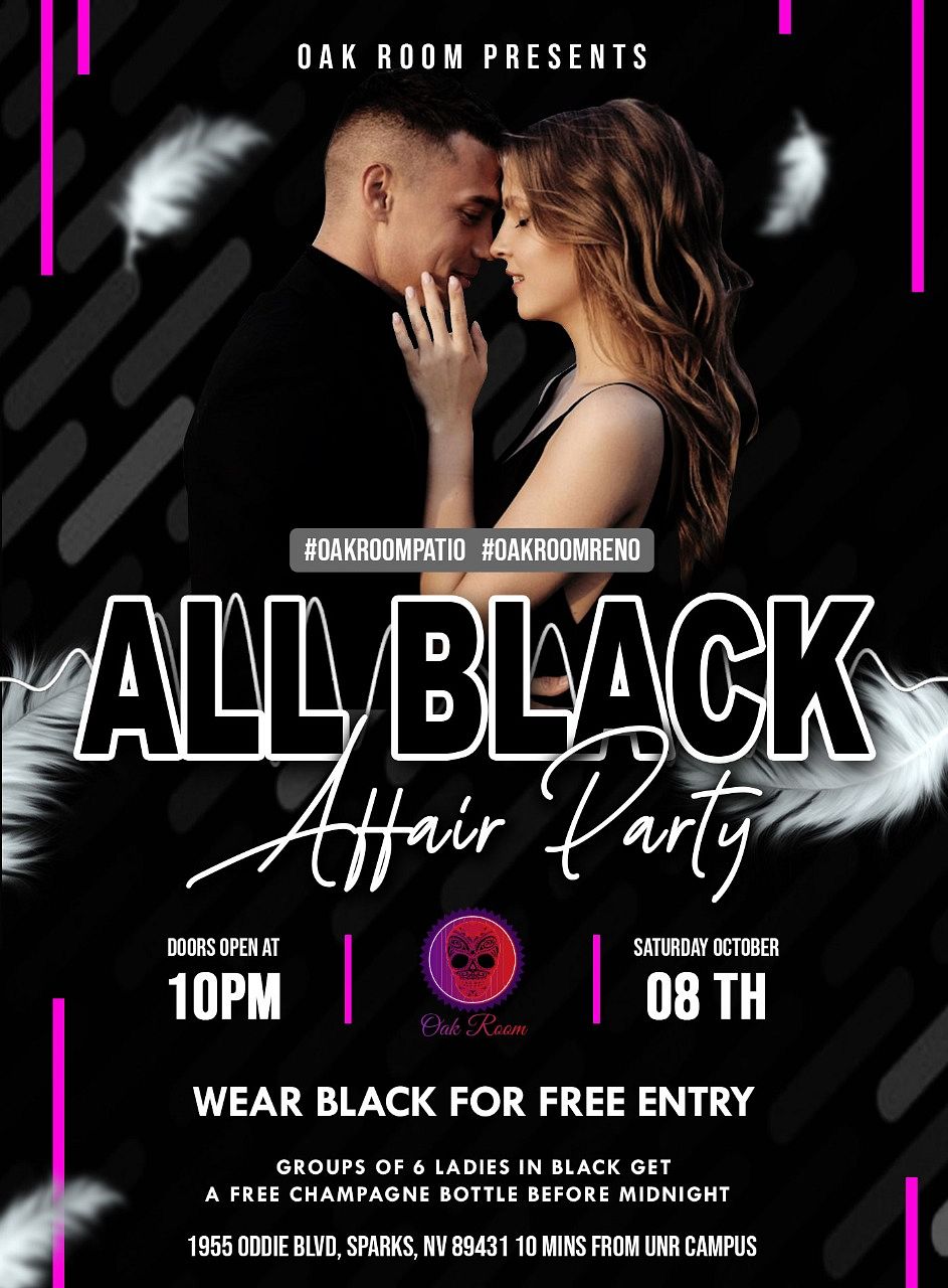 All Black Affair Party Tickets at Oak Room Lounge in Sparks by Oakroom ...