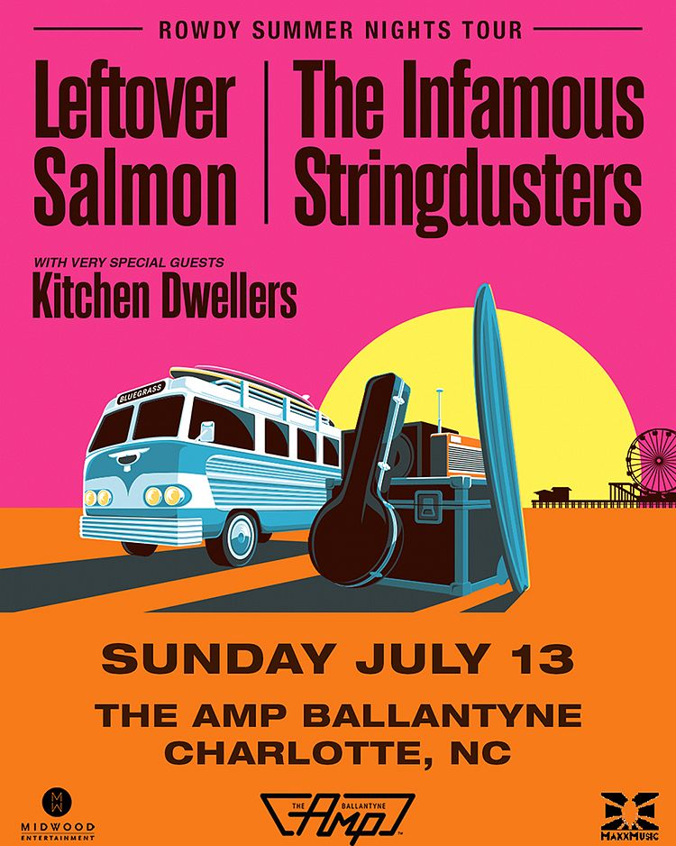 LEFTOVER SALMON & THE INFAMOUS STRINGDUSTERS Featuring