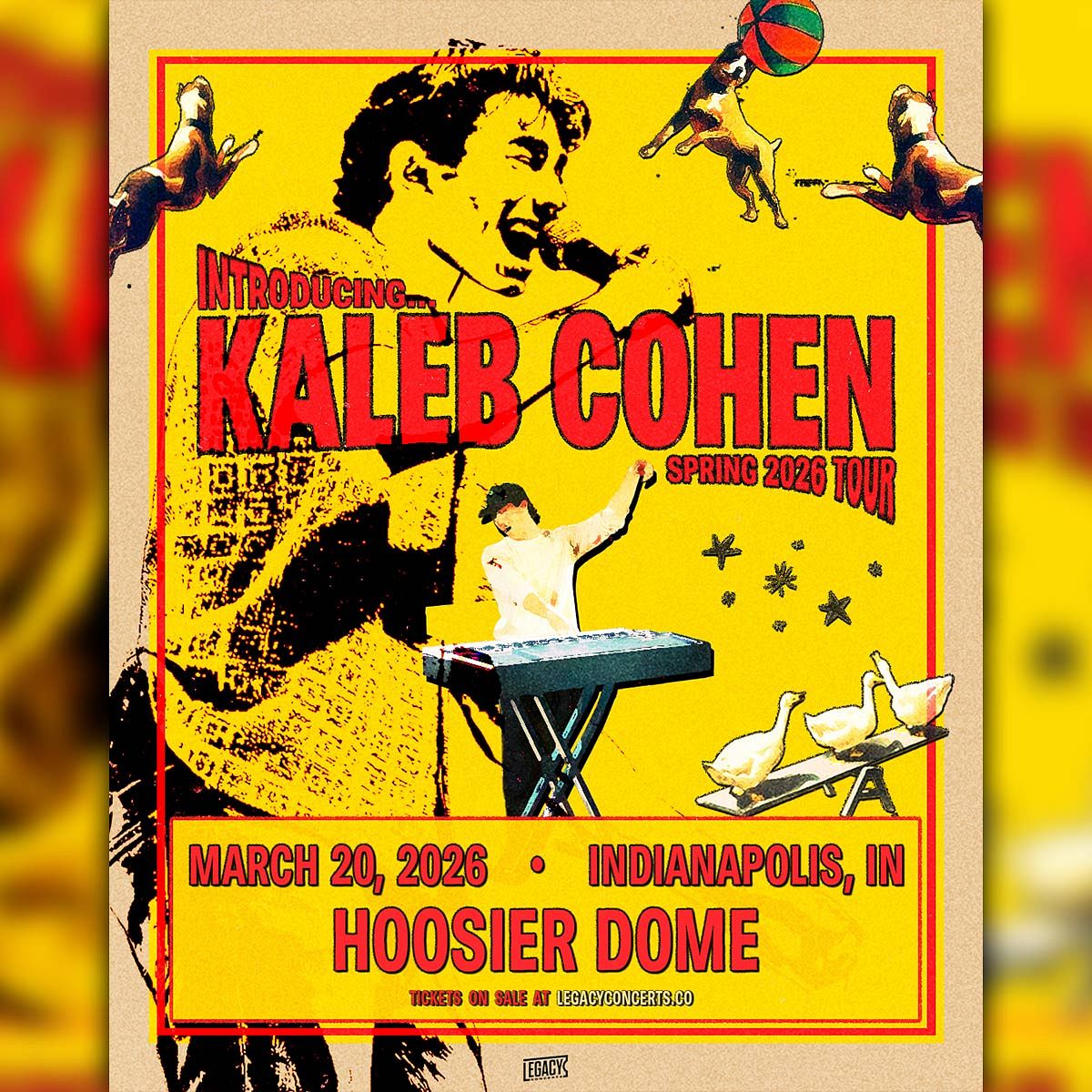 Kaleb Cohen Tickets at Hoosier Dome in Indianapolis by Legacy Concerts ...