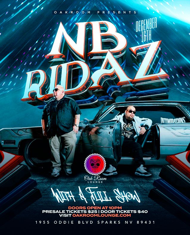 NB Ridaz Live Tickets at Oak Room Lounge in Sparks by Oakroom Lounge