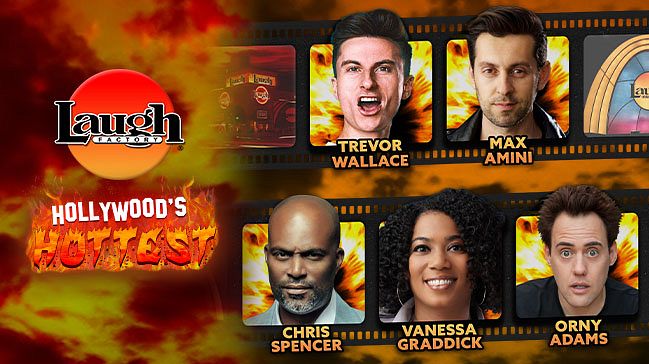 Hollywood's Hottest Tickets at Laugh Factory Hollywood in Los Angeles ...