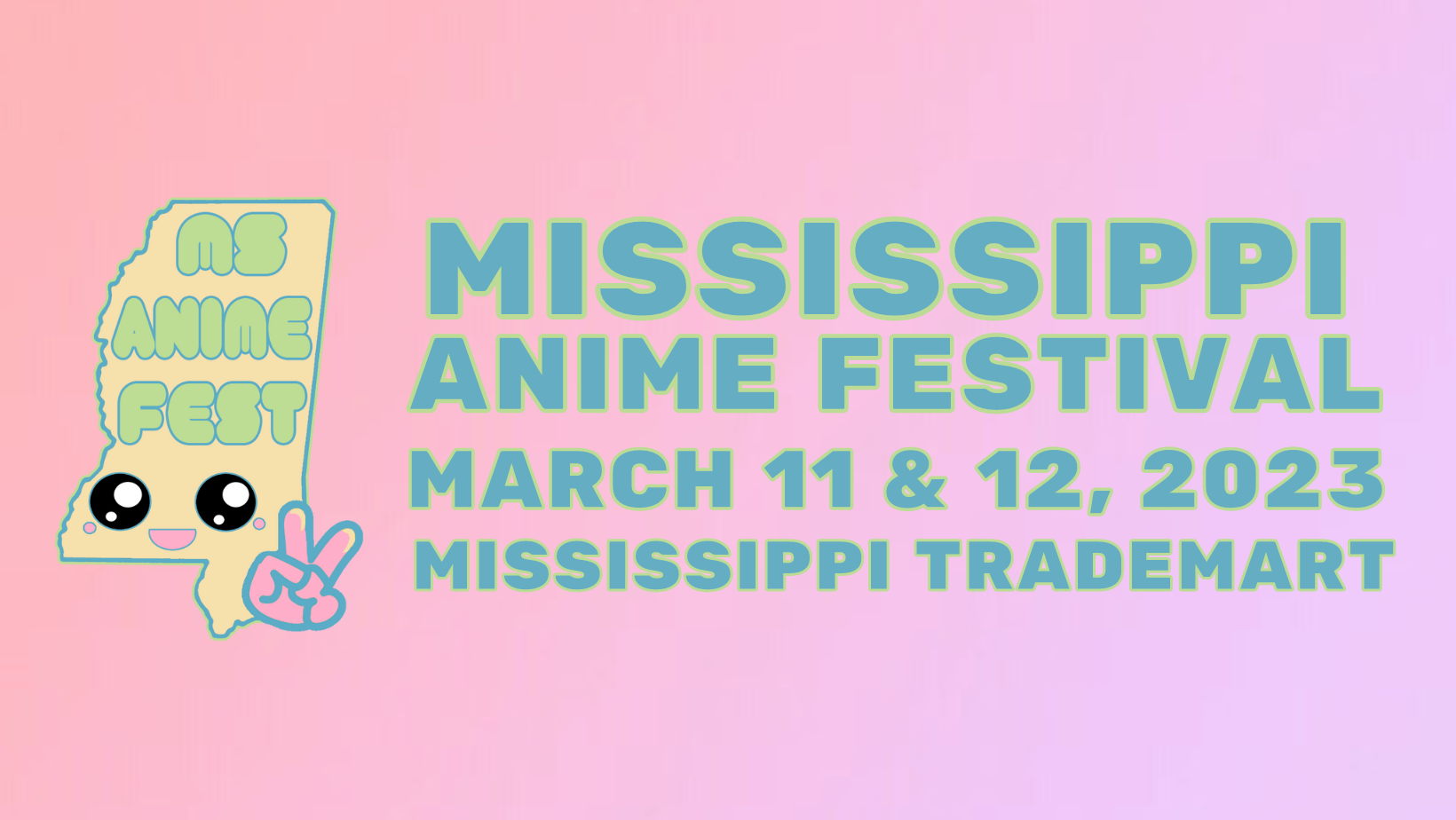 Mississippi Anime Fest 2023 Tickets at Mississippi Trade Mart in Jackson by VXV Events Tixr