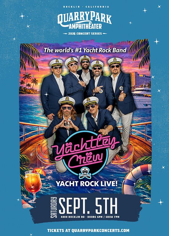 Yachtley Crew Tickets at Quarry Park Amphitheater in Rocklin by Rocklin ...