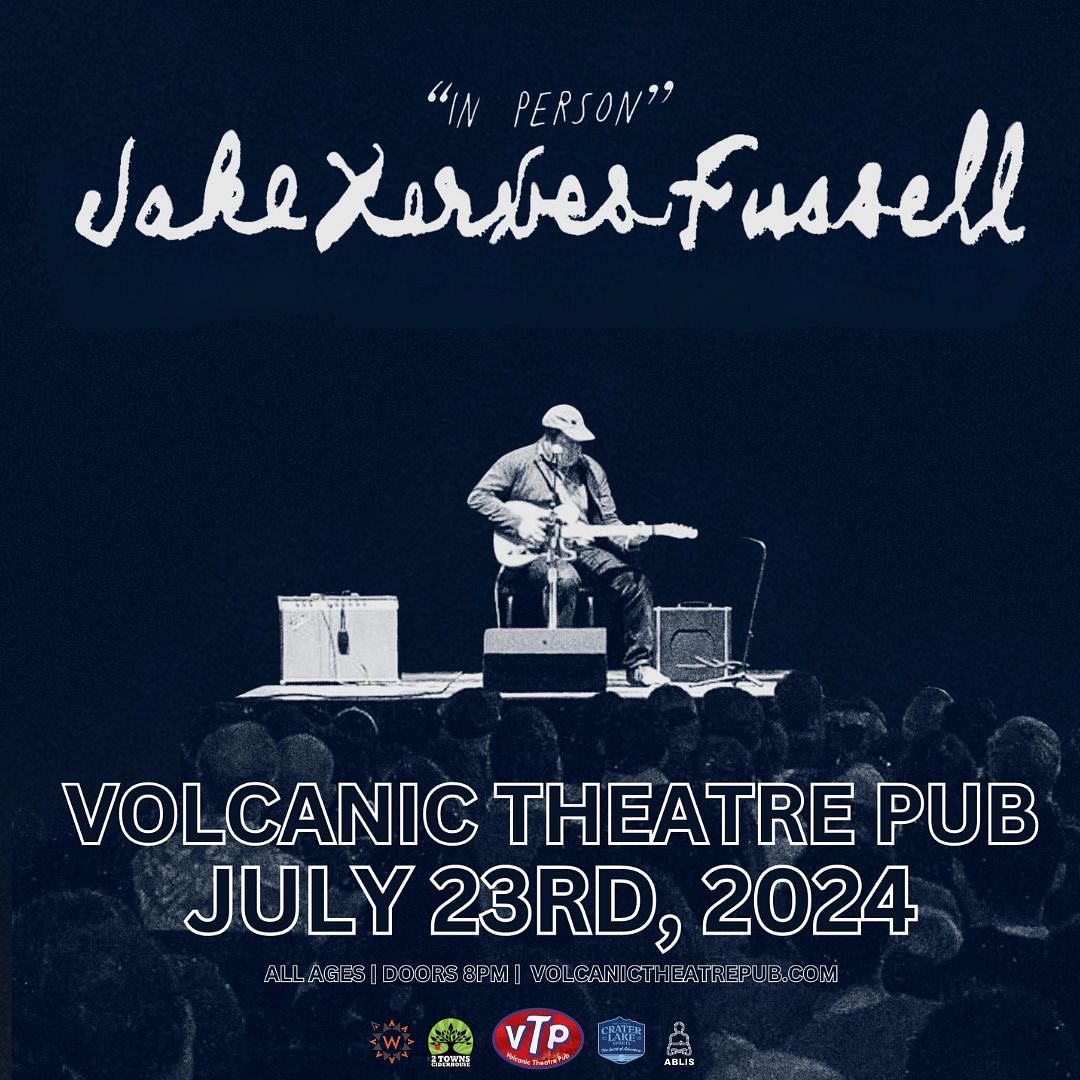 Jake Xerxes Fussell Tickets at Volcanic Theater Pub in Bend by Volcanic ...