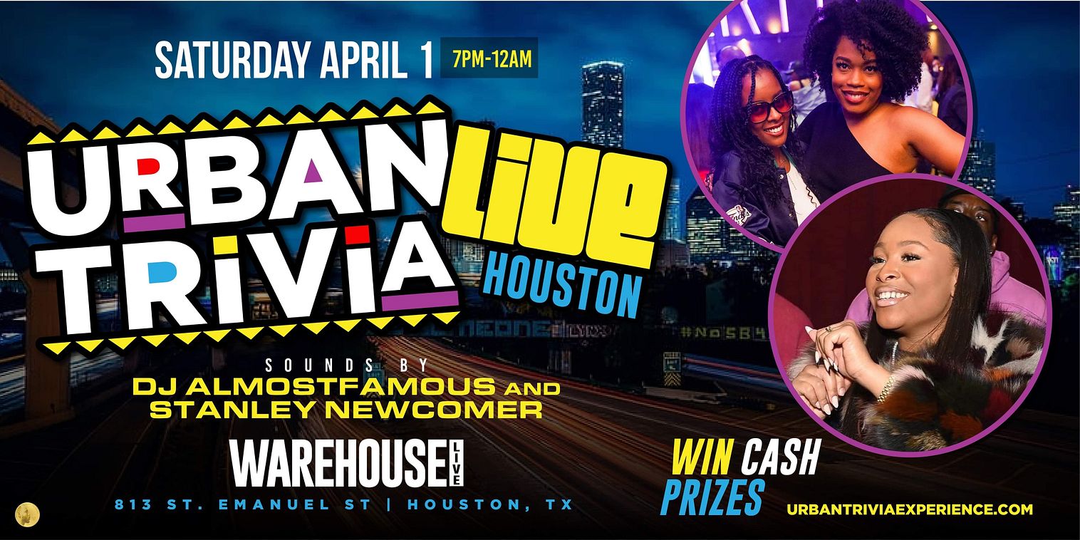URBAN TRIVIA GAME Tickets at The Ballroom at Warehouse Live in Houston