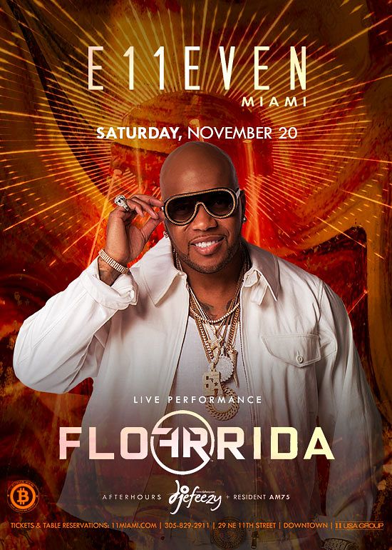 FLO RIDA Tickets at E11EVEN Miami in Miami by 11 Miami Tixr