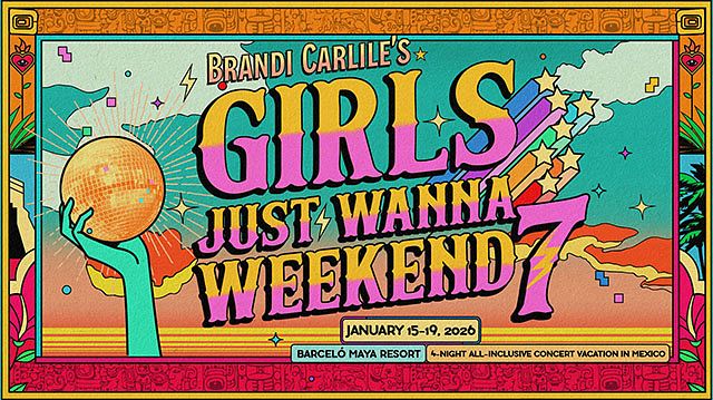 Girls Just Wanna Weekend 2026 Tickets at Barceló Maya in Riviera