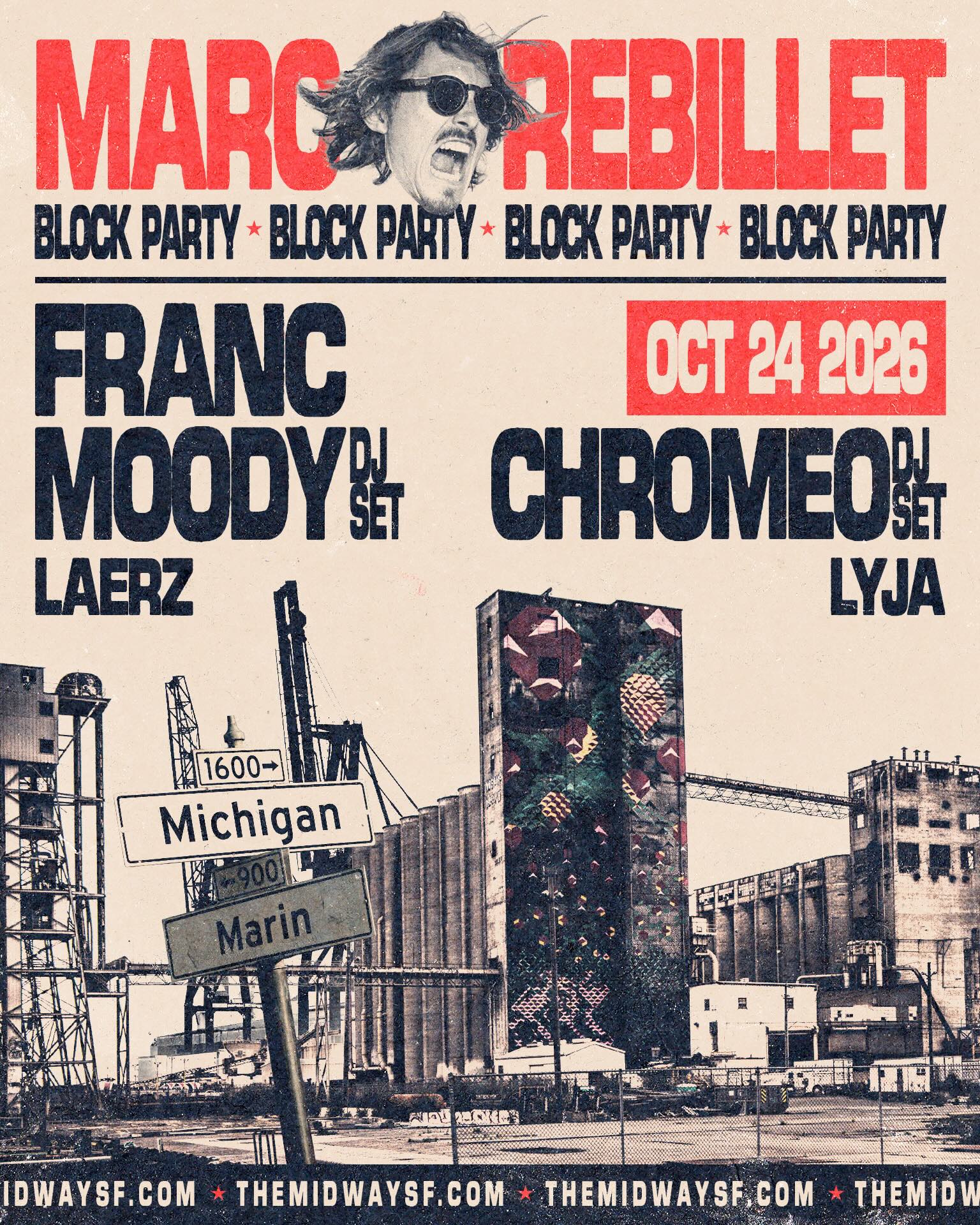 洋楽 sio 4TH ANNIVERSARY MIX MURO 2022 Marc Rebillet, Franc Moody & Chromeo Block Party Tickets at The