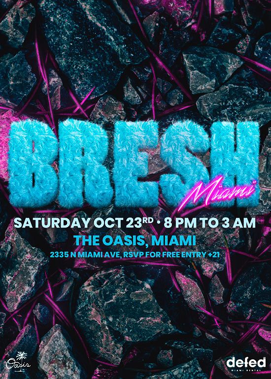 Bresh Tickets at Oasis Wynwood in Miami by Oasis Wynwood Tixr