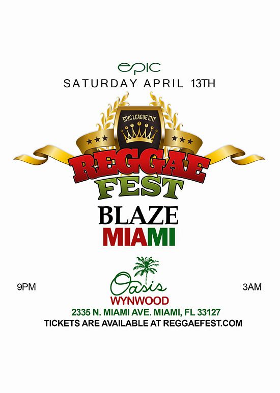 REGGAE FEST BLAZE Tickets at Oasis Wynwood in Miami by Oasis Wynwood Tixr