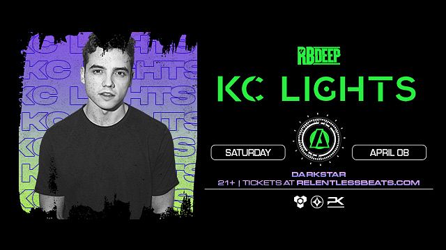 KC Lights Tickets At Darkstar In Tempe By .Relentless Beats | Tixr