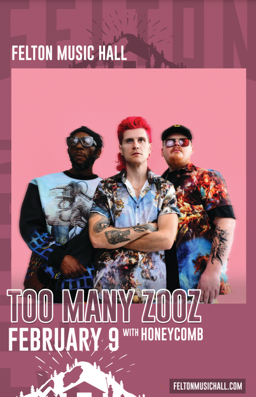 Too Many Zooz Retail Therapy Tour with Tickets at Felton