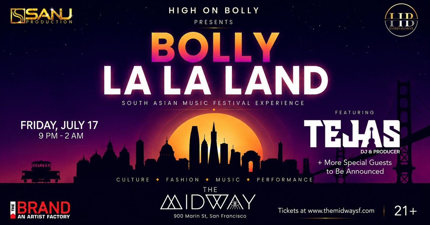 Bolly LA LA Land at Midway