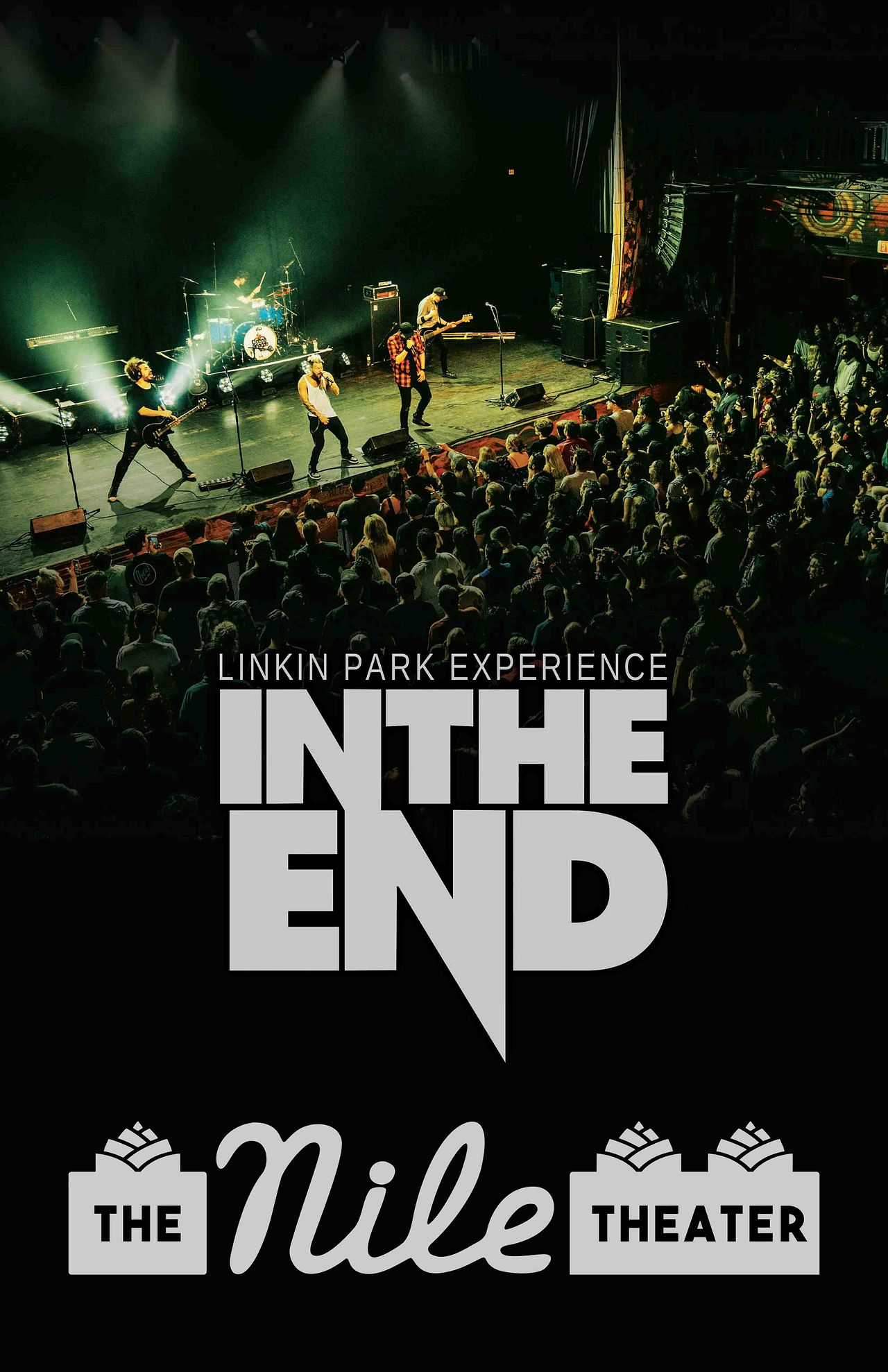 IN THE END Tickets at The Nile Theater in Bakersfield by The Nile ...